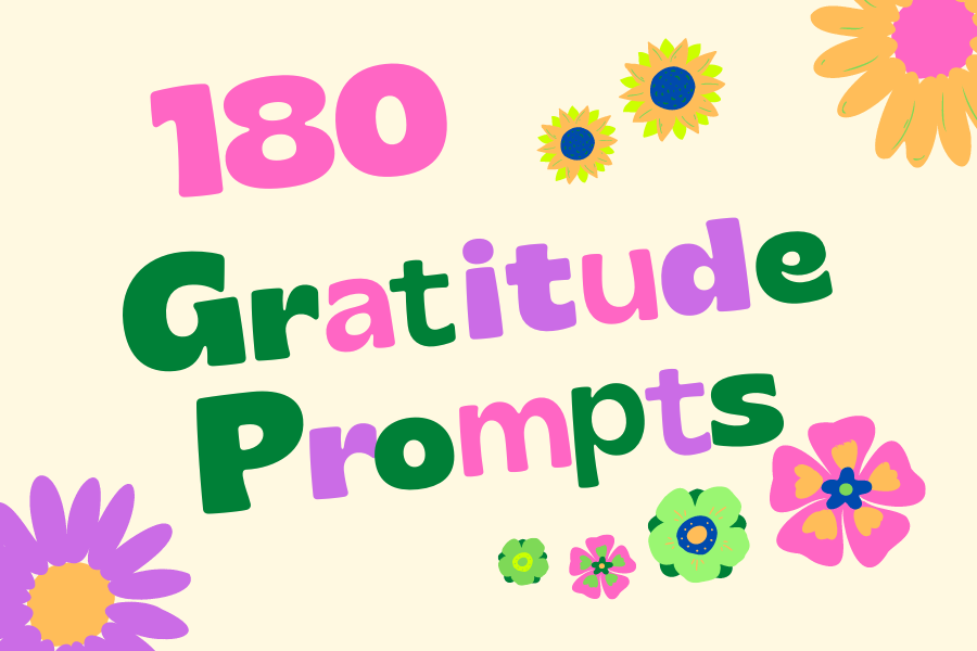 Stuck for Gratitude Journal Inspiration? Here are sample 180 prompts !