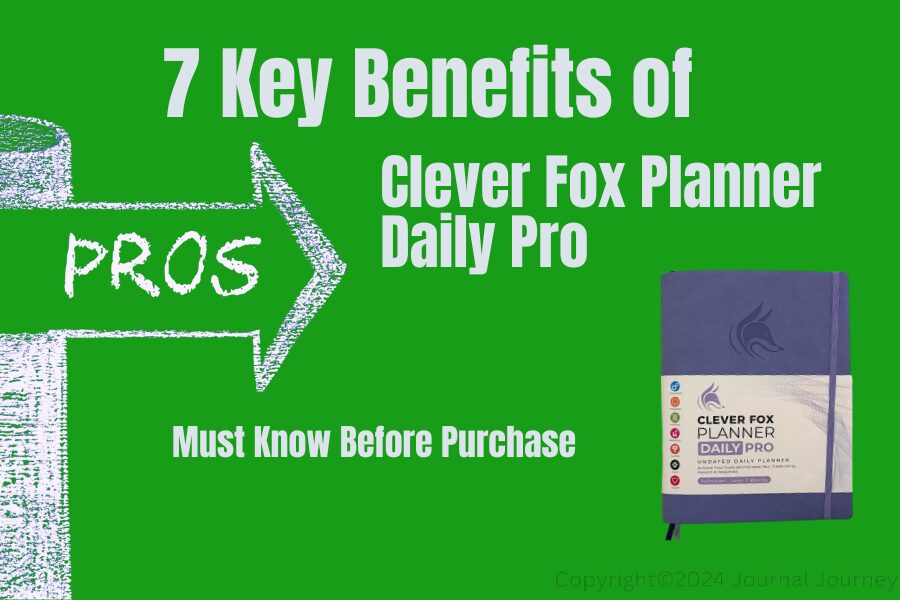 Goal-Achieving Planner: 7 Key Benefits of Clever Fox Planner Daily Pro